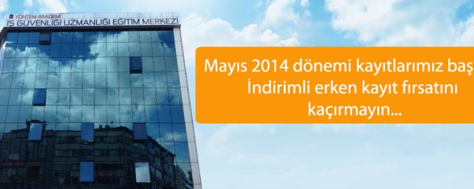 Yöntem Akademi İş Güvenliği Uzmanlığı Eğitim Merkezi Yeni Dönem Kayıtlarıa Başladı